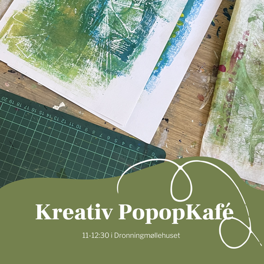 Kreativ Pop-op Kafé - Onsdag d.4. november